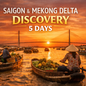 Saigon & Mekong Delta Discovery 5 Days